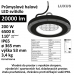 High Bay Luxus LED 200W, 6500K, 20000lm, IP65 - High Bay Luxus LED 200W, 6500K, 20000lm, IP65